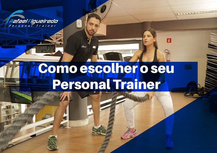 Saiba como escolher um bom Personal Trainer: Um Guia Prático